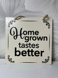 Pakabinama ar pastatoma dekoracija ant sienos „Home Grown Tastes Better“ - Daiktų atokvėpis